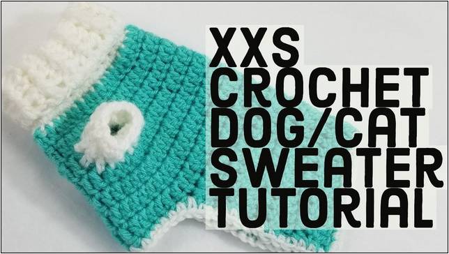 Free Crochet Pattern For Extra Small Dog Sweater